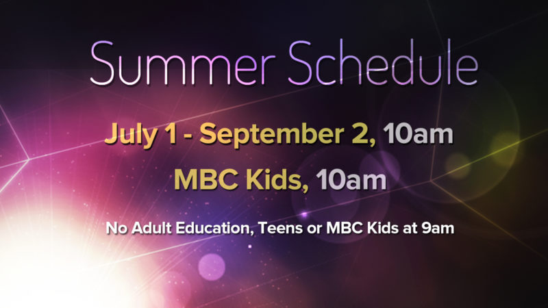 Summer Schedule