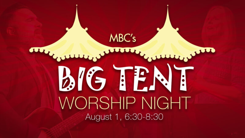 BIG TENT worship 169hd