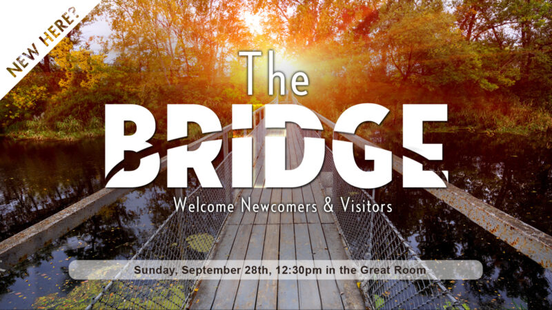 The Bridge - September 28th, 2025