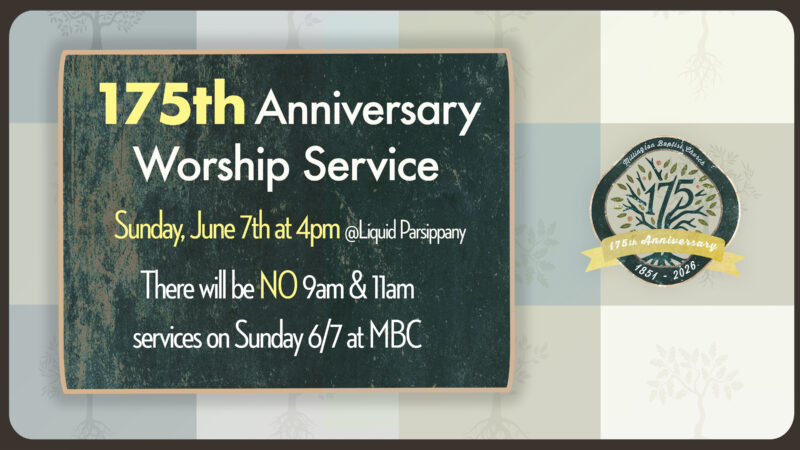 MBC 175th Anniversary Worship Service